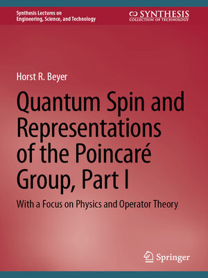 cover image of Quantum Spin and Representations of the Poincaré Group, Part I